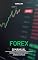 Livro FOREX O MANUAL: Entenda o mercado forex e aprenda a operar