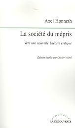 La  société du mépris
