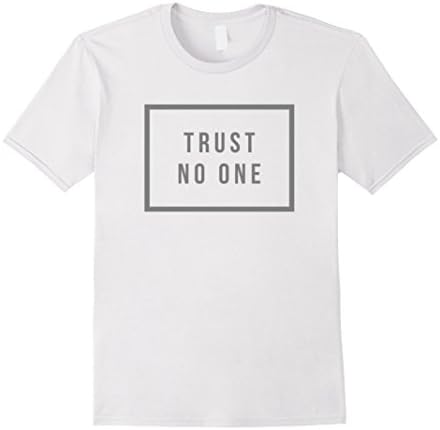 Mens Trust No One Tee Shirt Large White