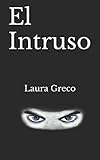 Image de El Intruso (Spanish Edition)