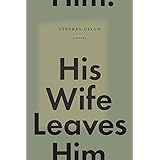 His Wife Leaves Him