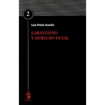 Garantismo y Derecho Penal (Bibl. Basica Der. Penal) Garantismo y Derecho Penal (Bibl. Basica Der. Penal)
