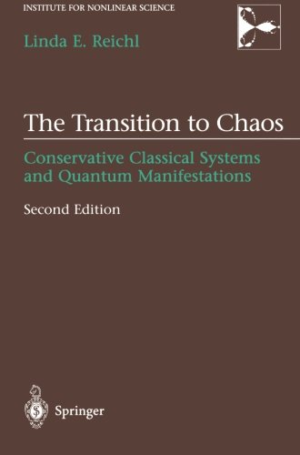 The Transition to Chaos: Conservative Classical Systems and Quantum Manifestations (Institute for Nonlinear Science)