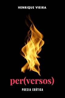 Livro Perversos: Poesia erótica