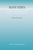 Many Sides: A Protagorean Approach to the Theory, Practice, and Pedagogy of Argument : A Protagorean Approach to the Theory, Practice, and Pedagogy of Argument, Mendelson, M., 9048159350