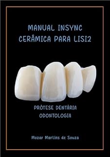 Livro Manual InSync Cerâmica para LiSi2: Metalo-Cerâmica