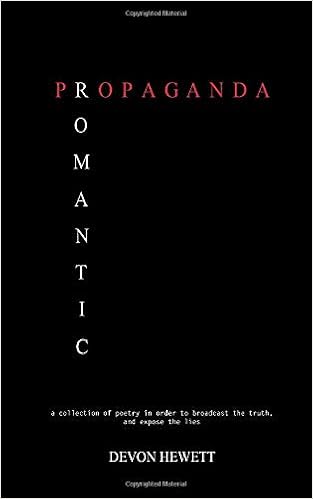 Amazon Com Romantic Propaganda A Collection Of Poetry To