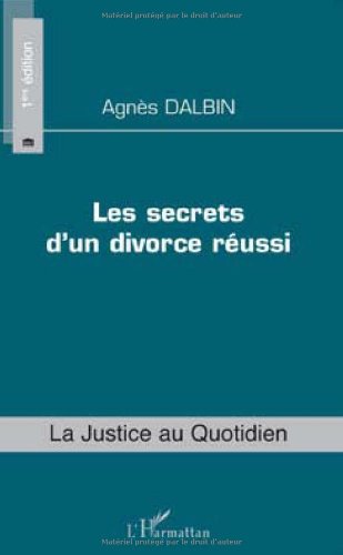 Les  secrets d'un divorce réussi