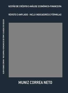 Livro Gestão de Crédito e Análise Econômico-Financeira
