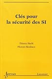 ClÃ©s pour la sÃ©curitÃ© des SI (French Edition) by 