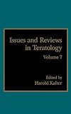 Issues and Reviews in Teratology, , 0306448890