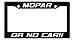 Personalized City Mopar or No Car Black License Plpate Frame