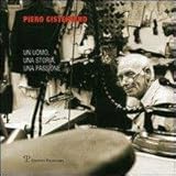 Piero Cisternino : Un uomo, una storia, una Passione, , 8859607485