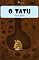 Livro O TATU – Vol27: Alfabetização: Minha Primeira Leitura (Coleção Primeiras Leituras)