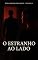 Livro O Estranho ao Lado: Conto Erótico (Explícito) (Série: Desejos Sem Limites)