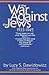 The War Against the Jews: 19331945 by 