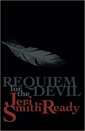 Requiem For The Devil Smith Ready Jeri 9780759550070 Amazon Com Books