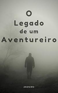 Livro O legado de um aventureiro