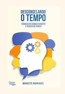 Livro Descongelando o Tempo