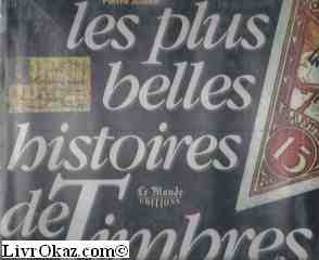 Les plus belles histoires de timbres (French Edition) by Dominique Buffier (Paperback)