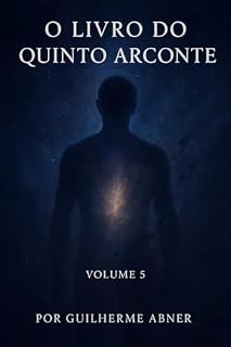 Livro Volume 5 O quinto Arconte : O quinto Arconte