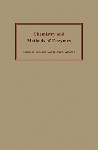 Chemistry and Methods of Enzymes