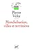 mondialisation, villes et territoires by 