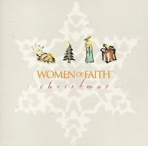 Women Of Faith - Women of Faith: Christmas - Zortam Music