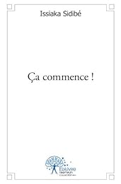 Ça commence !