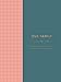 Our Family: A Fill-in Book of Traditions, Memories, and Stories by Abrams Noterie