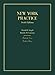 New York Practice, Student Edition (Hornbooks) by 