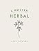 A Modern Herbal