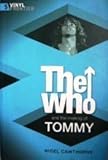 'THE ''WHO'': AND THE MAKING OF ''TOMMY'' (VINYL FRONTIER)'