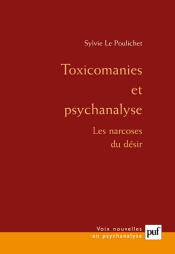 Toxicomanies et psychanalyse