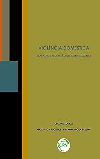 Livro Violência Doméstica: trabalho e produção do conhecimento