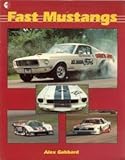 Fast Mustangs, Gabbard, Alex, 0962260827