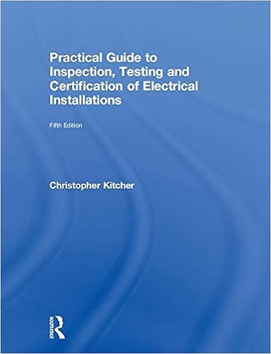 Practical Guide To Inspection Testing And Certification Of - 
