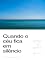 Livro Quando o céu fica em silêncio (Sermão 114)