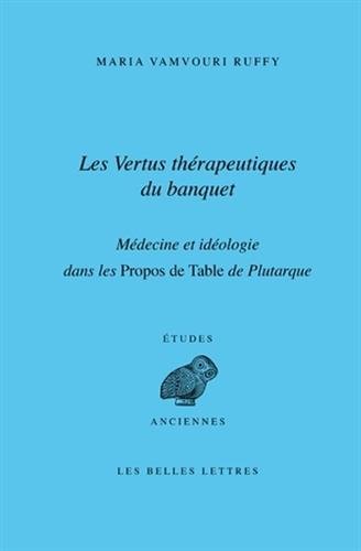 Les  vertus thérapeutiques du banquet