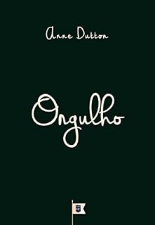 Livro Orgulho, por Anne Dutton