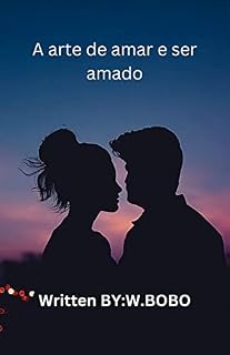 Livro A arte de amar e ser amado