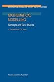 Mathematical Modelling : Concepts and Case Studies, Caldwell, J. and Ram, Y. M., 9048152631