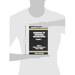 Handbook of Industrial Organization (Handbooks in Economics 10)