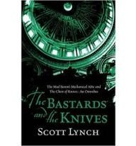 The Bastards and the Knives: The Gentleman Bastard - The Prequel