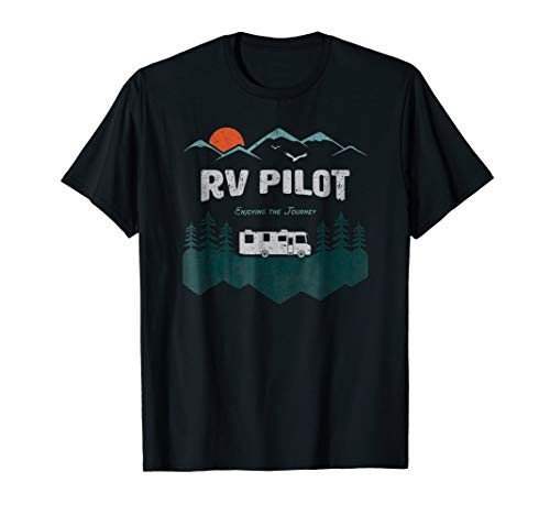 RV Pilot Camping Shirt Motorhome Travel Vacation Gift T-Shirt