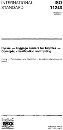ISO 11243:1994, Cycles - Luggage carriers for bicycles - Concepts, classification and testing