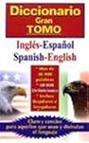 Image de Diccionario Gran Tomo: Ingles-espanol/ Spanish-english (Spanish Edition)
