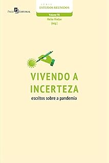 Livro Vivendo a incerteza: Escritos sobre a Pandemia (Série Estudos Reunidos Livro 98)