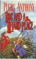 Roc and a Hard Place (Xanth Novels (Pb))