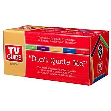 "Don't Quote Me." TV Guide Board Game